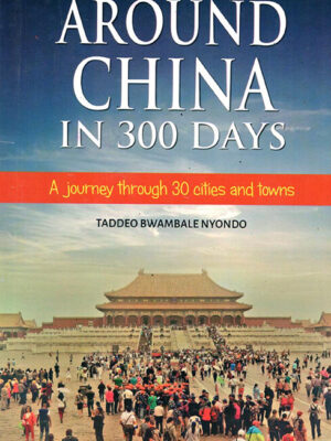Around China in 300 Days